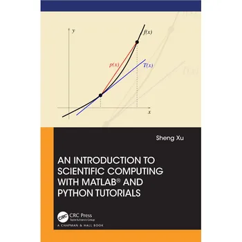 Введение в научные вычисления с помощью учебных пособий по MATLAB и Python (книга в мягкой обложке)