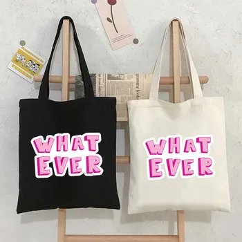 What Ever Pink Shopper Сумка Надписи Надпись Цитата Большая сумка Женская сумка для покупок Большие многоразовые сумки