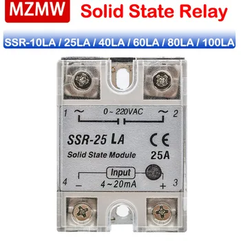 MZMW Твердотельный релейный регулятор напряжения SSR-10LA 25LA 40LA 60LA 80LA 100LA AC 0-220V Выход 4-20 мА Модуль однофазный реле